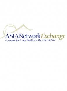 Asianetwork Exchange-a Journal For Asian Studies In The Liberal Arts